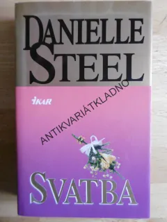 SVATBA, DANIELLE STEEL, **an