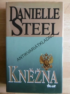 KNĚŽNA, DANIELLE STEEL, **an