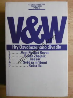 V+W, HRY OSVOBOZENÉHO DIVADLA, VOSKOVEC, WERICH, **an