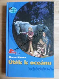 ÚTĚK K OCEÁNU, SHARON SIAMON, **an