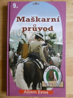 MAŠKARNÍ PRŮVOD, ALLISON ESTES, **an