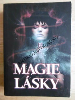 MAGIE LÁSKY, BÁTOVSKÁ, **an