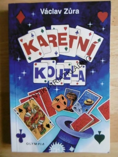 KARETNÍ KOUZLA, VÁCLAV ZŮRA, **an