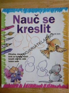 NAUČ SE KRESLIT, KROK ZA KROKEM, CURTO, **an