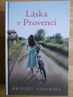 LÁSKA V PROVENCI, BRIDGET ASHEROvÁ, **an