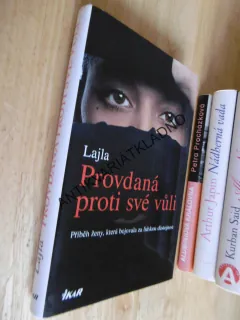 PROVDANÁ PROTI SVÉ VŮLI, LAJLA, **an