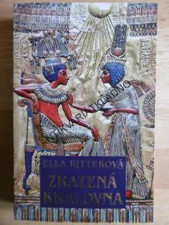 ZRAZENÁ KRÁLOVNA, ELLA RITTEROVÁ, **an