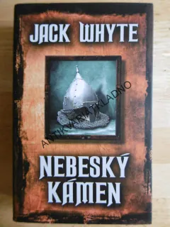 NEBESKÝ KÁMEN, JACK WHYTE, **an