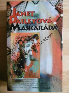 MAŠKARÁDA, JANET DAILEYOVÁ, **an