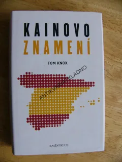 KAINOVO ZNAMENÍ, TOM KNOX, **an