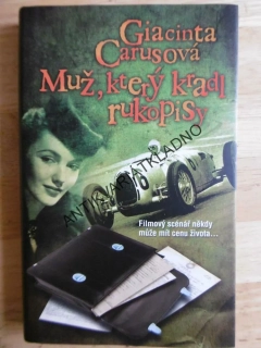 MUŽ, KTERÝ KRADL RUKOPISY, GIACINTA CARUSOVÁ, **an