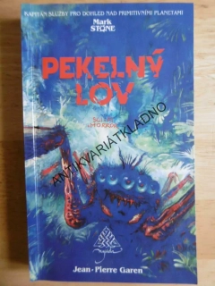 MARK STONE 8 - PEKELNÝ LOV, GAREN, **an