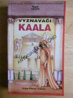 MARK STONE 16 - VYZNAVAČI KAALA, GAREN