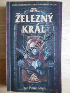 MARK STONE 18 - ŽELEZNÝ KRÁL, GAREN