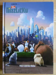TAJNÝ ŽIVOT MAZLÍČKŮ, **an