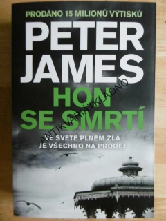 HON SE SMRTÍ, PETER JAMES, **an