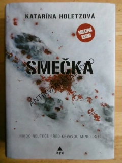SMEČKA, KATARÍNA HOLETZOVÁ, **an