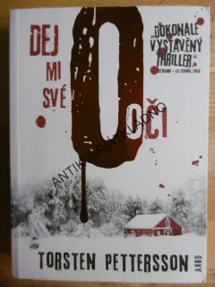 DEJ MI SVÉ OČI, TORSTEN PETTERSSON, **an