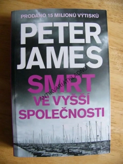 SMRT VE VYŠŠÍ SPOLEČNOSTI, PETER JAMES, **an