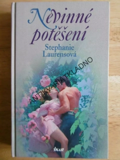 NEVINNÉ POTĚŠENÍ, STEPHANIE LAURENSOVÁ, **an