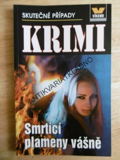SMRTÍCÍ PLAMENY VÁŠNĚ, **an