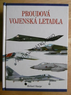 PROUDOVÁ VOJENSKÁ LETADLA, MICHAEL SHARPE, **an