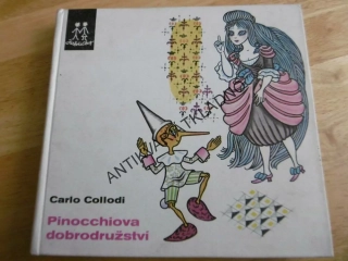 PINOCCHIOVA DOBRODRUŽSTVÍ, CARLO COLLODI, ZMATLÍKOVÁ, JISKŘIČKY, **an