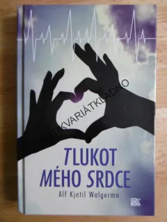 TLUKOT MÉHO SRDCE, ALF KJETIL WALGERMO, **an