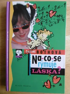 NA CO SE RÝMUJE LÁSKA? SABINE BOTHOVÁ, **an