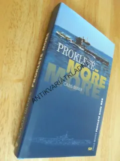 PROKLETÉ MOŘE, CAJUS BEKKER, NÁMOŘNÍ ARMÁDA, PONORKY, **an