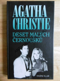 DESET MALÝCH ČERNOUŠKŮ, AGATHA CHRISTIE, **an