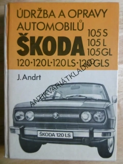 ŠKODA 105,120,ÚDRŽBA A OPRAVY AUTOMOBILŮ, ANDRT