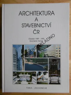 ARCHITEKTURA A STAVEBNICTVÍ ČR, 1989-1995, SOUČASNÉ TRENDY, **an