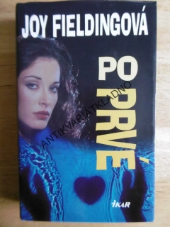 POPRVÉ, JOY FIELDINGOVÁ, **an