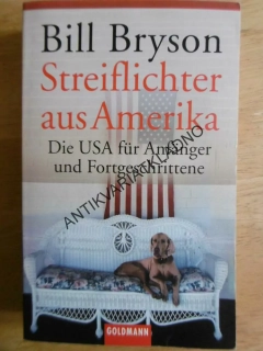 STREIFLICHTER AUS AMERIKA, BILL BRYSON, NĚMECKY