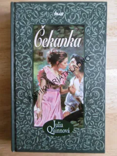 ČEKANKA, JULIA QUINNOVÁ, **an