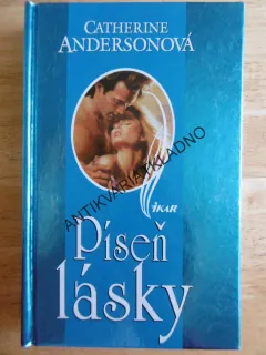 PÍSEŇ LÁSKY, CATHERINE ANDERSONOVÁ, **an