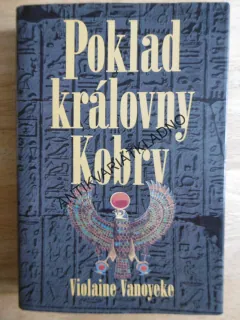POKLAD KRÁLOVNY KOBRY, VIOLAINE VANOYEKE, **an