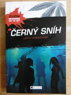 ČERNÝ SNÍH, LOTTE KINSKOFER, **an