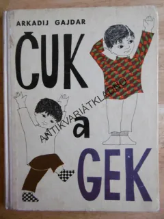 ČUK A GEK, ARKADIJ GAJDAR, PAVLOVÁ, 1962, **an