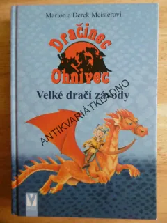 VELKÉ DRAČÍ ZÁVODY, DRAČINEC OHNIVEC, MEISTER, **an