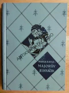 MAJORŮV JEDINÁČEK,  MARGA RAYLE, VYSEKAL, **an