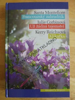 3X : MONTEFIORE, CORBINOVÁ, REICHSOVÁ, READERS DIGEST VÝBĚR, **an