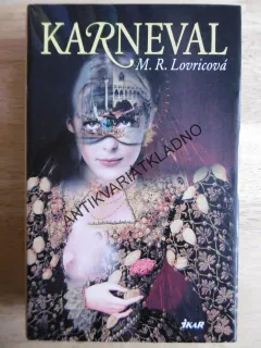 KARNEVAL, M.R. LOVRICOVÁ, **an