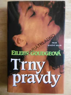TRNY PRAVDY, EILEEN GOUDGEOVÁ, **an