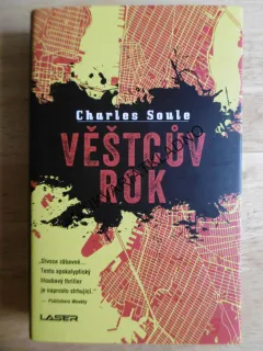 VĚŠTCŮV ROK, CHARLES SOULE, **an
