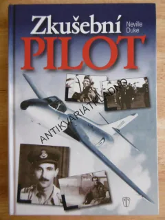 ZKUŠEBNÍ PILOT, NEVILLE DUKE, **an