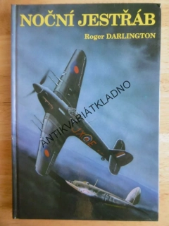 NOČNÍ JESTŘÁB, ROGER DARLINGTON, **an
