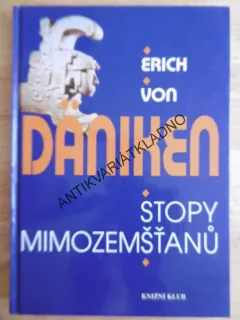 STOPY MIMOZEMŠŤANŮ, ERICH VON DÄNIKEN, **an