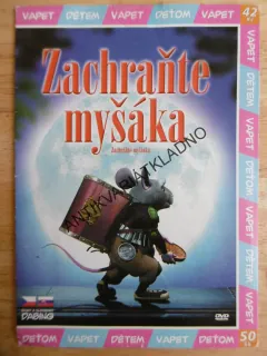 ZACHRAŇTE MYŠÁKA, DVD FILM
